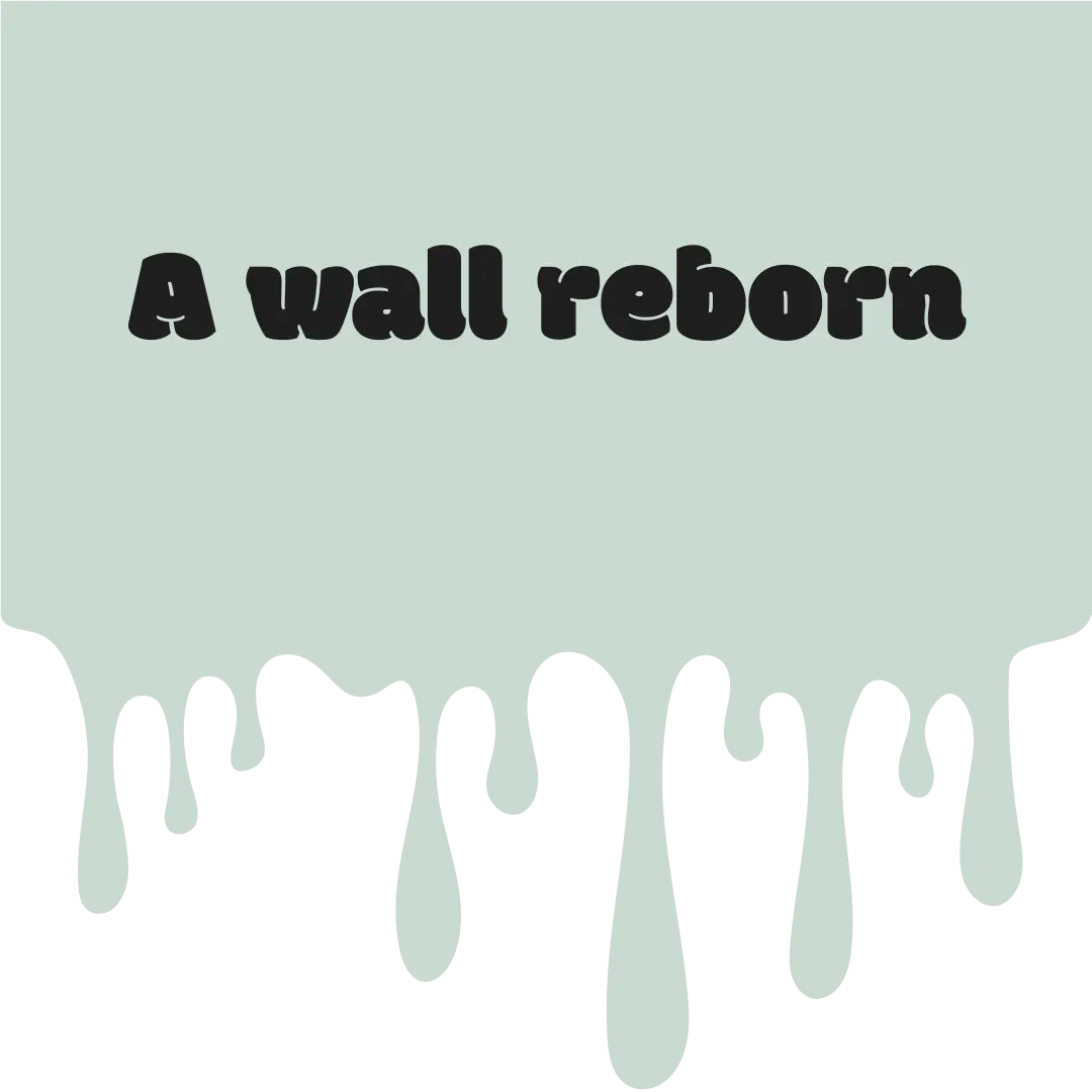 A wall reborn