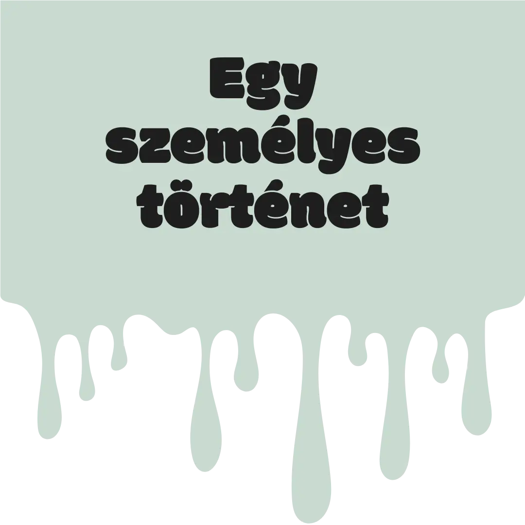 Egy személyes történet