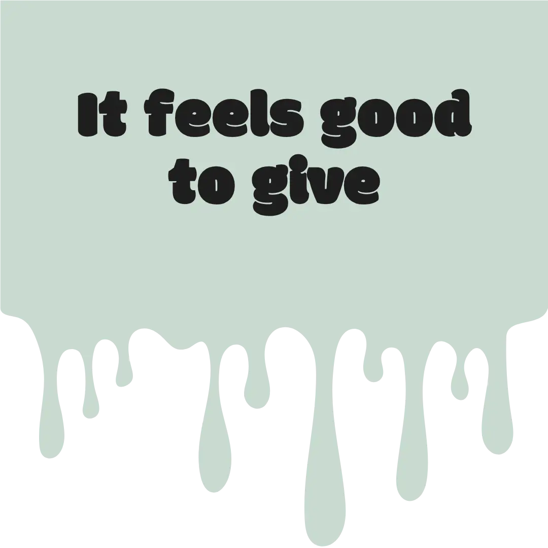 It feels good to give