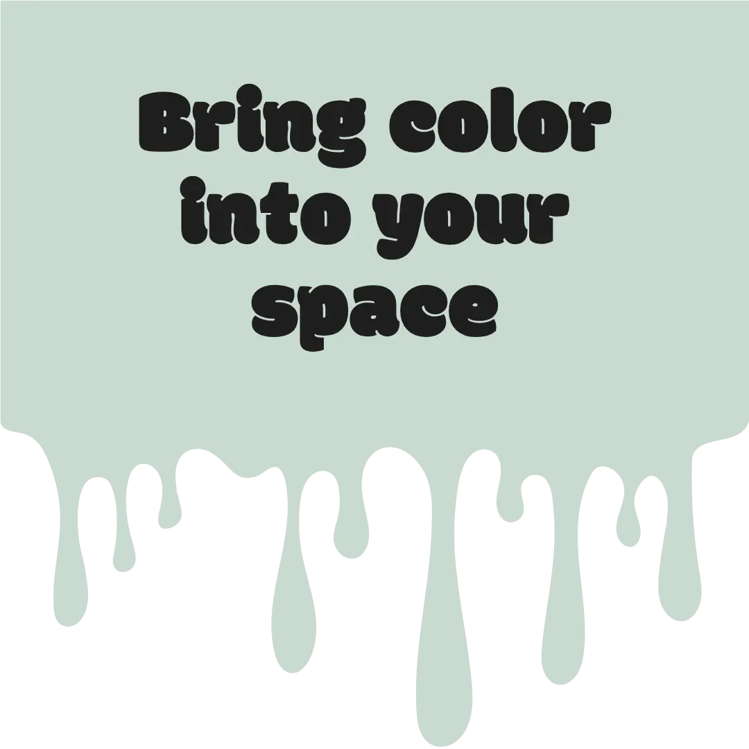 Bring color into your space