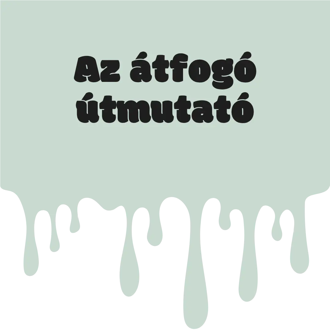 Az átfogó útmutató